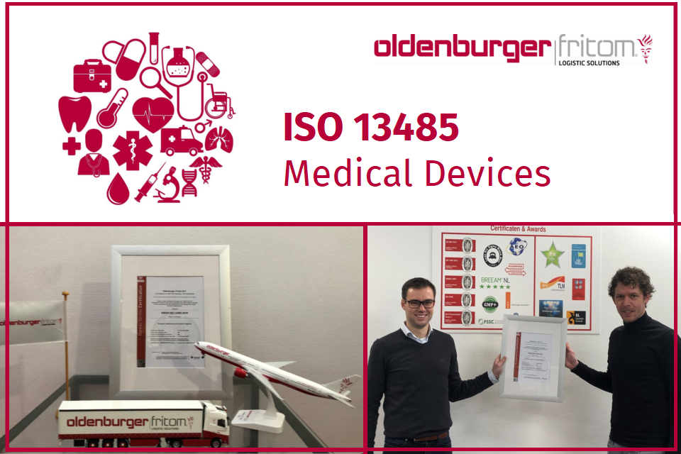 Logistikdienstleiter Oldenburger|Fritom in Veendam hat das ISO 13485 Zertifikat für Medizinprodukte erhalten.